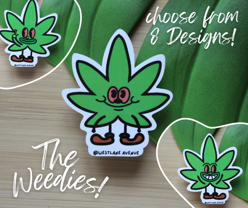 | LAST CALL | The Weedies Stickers | 8 Design Options | Easy Peel | Water Resistant | Hippie | Stoner | Leaf | Water Bottle & Laptop Stickers |