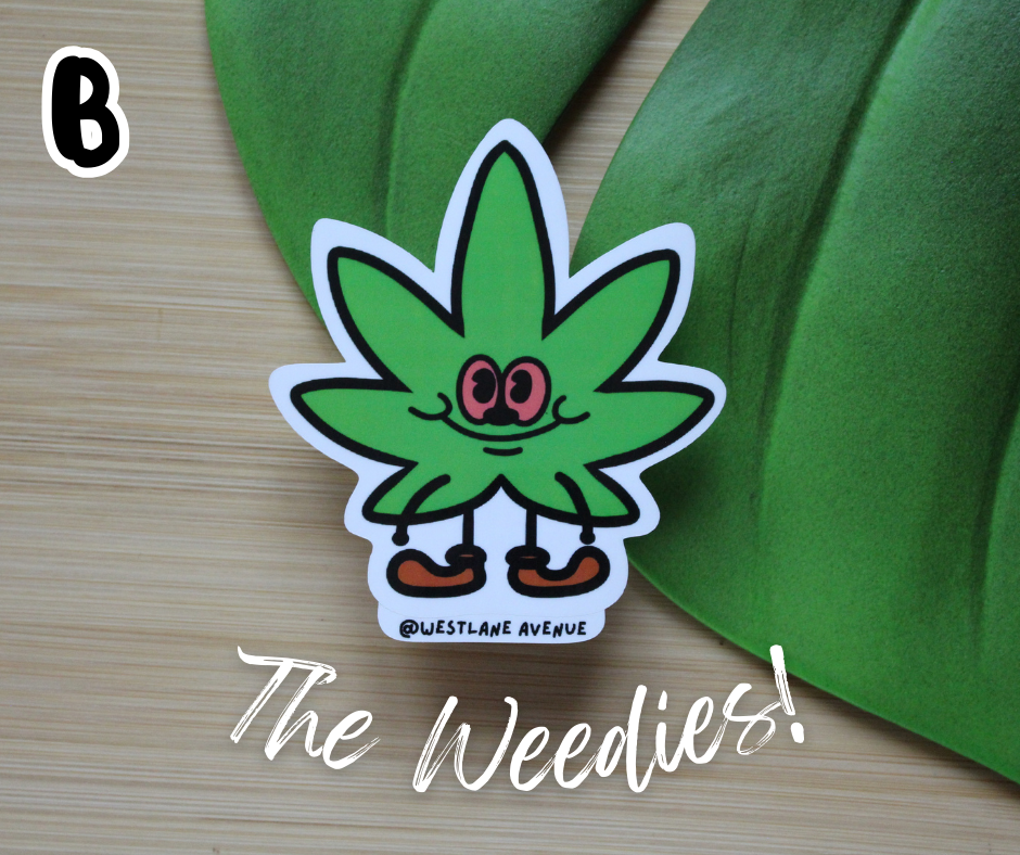 | LAST CALL | The Weedies Stickers | 8 Design Options | Easy Peel | Water Resistant | Hippie | Stoner | Leaf | Water Bottle & Laptop Stickers |