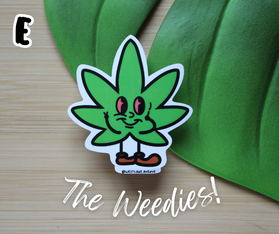 | LAST CALL | The Weedies Stickers | 8 Design Options | Easy Peel | Water Resistant | Hippie | Stoner | Leaf | Water Bottle & Laptop Stickers |