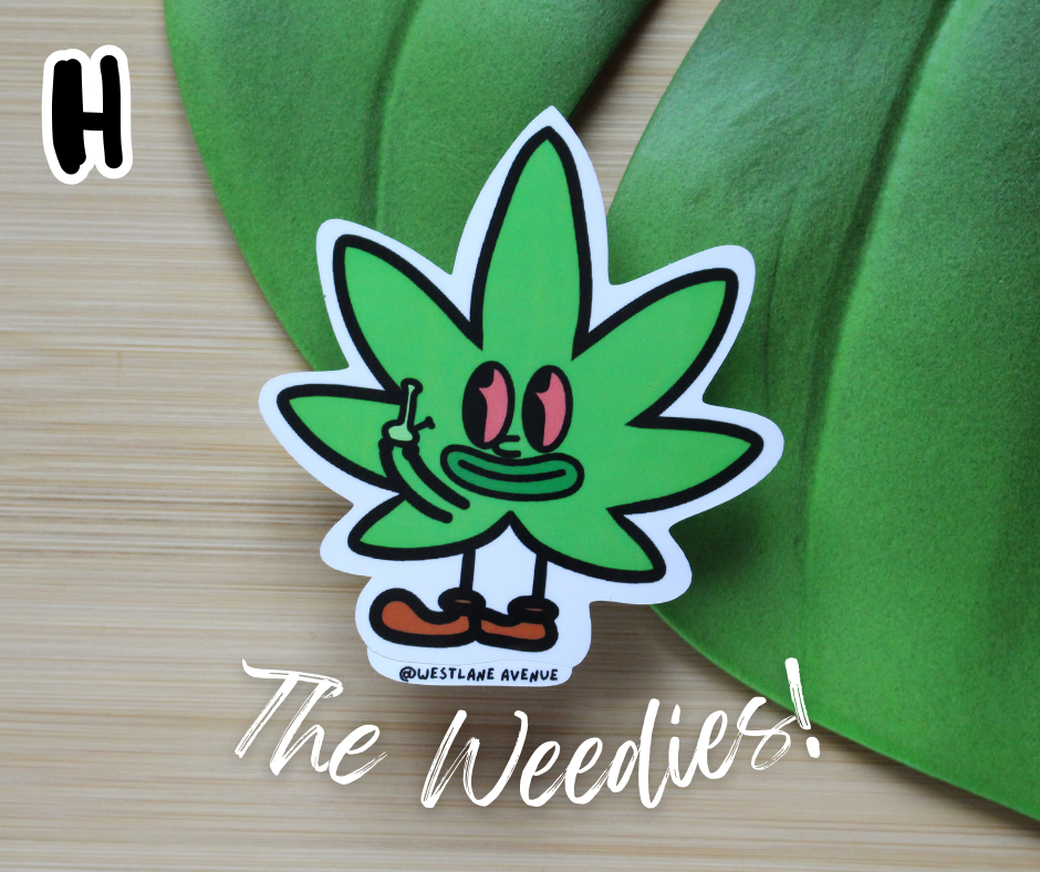 | LAST CALL | The Weedies Stickers | 8 Design Options | Easy Peel | Water Resistant | Hippie | Stoner | Leaf | Water Bottle & Laptop Stickers |