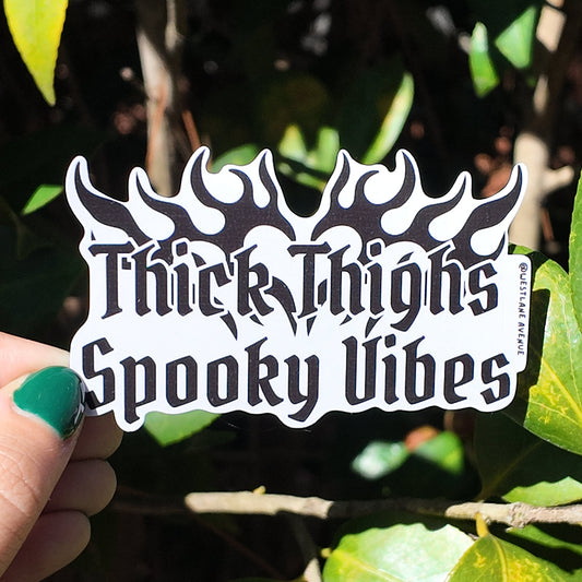 Thick Thighs Spooky Vibes Sticker | Easy Peel | Water Resistant | Water Bottle & Laptop Stickers |