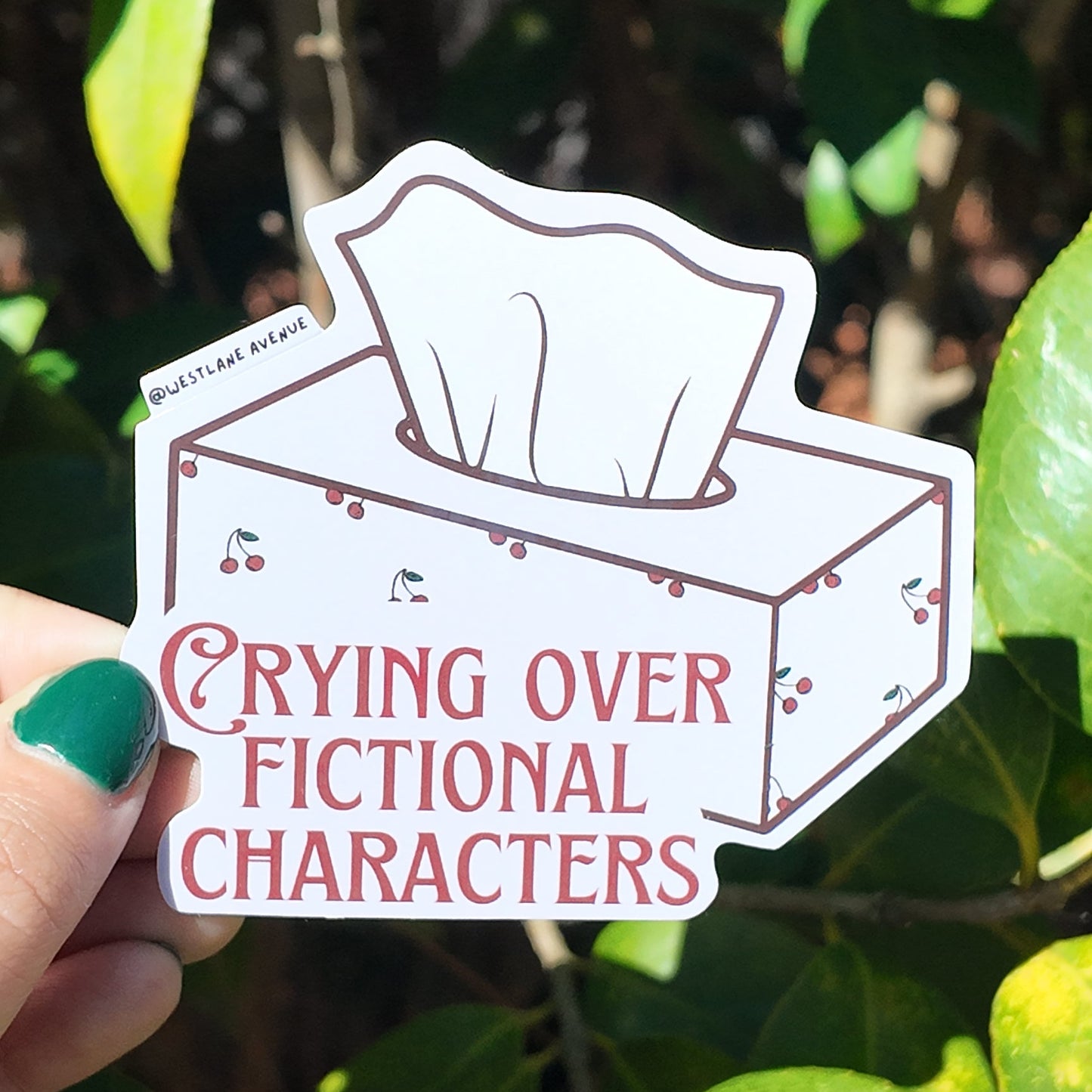 Crying Over Fictional Characters Sticker | Easy Peel | Water Resistant | Water Bottle & Laptop Stickers |