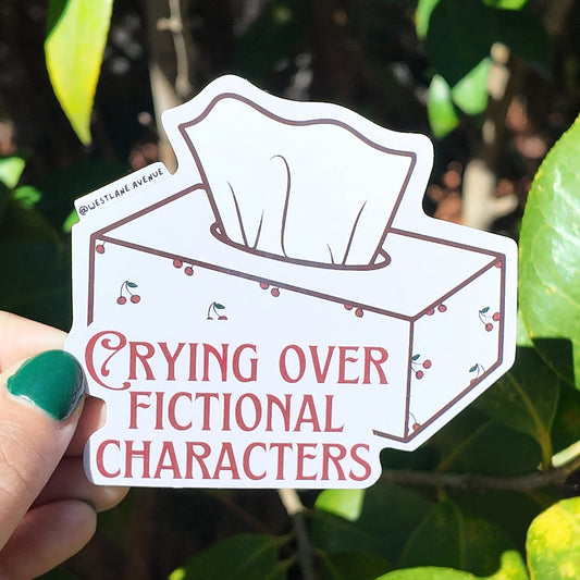 Crying Over Fictional Characters Sticker | Easy Peel | Water Resistant | Water Bottle & Laptop Stickers |