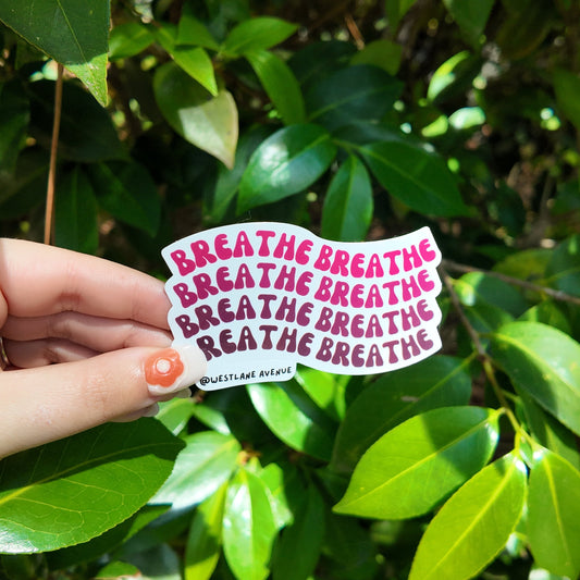 Pink 'Breathe' Sticker | Easy Peel | Water Resistant | Water Bottle & Laptop Stickers |