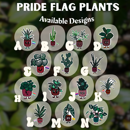 Pride Flag Plants | Easy Peel | 14 PLANT OPTIONS - SELECT CAREFULLY | Water Resistant |